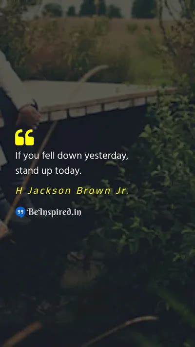 H Jackson Brown Jr. Quotes | BeInspired.in