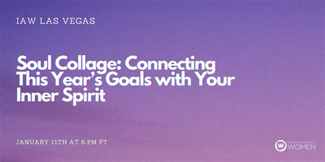 IAW Las Vegas: Connecting This Years Goals with Your Inner Spirit ...