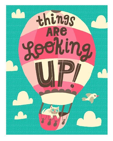 things are looking up quotes