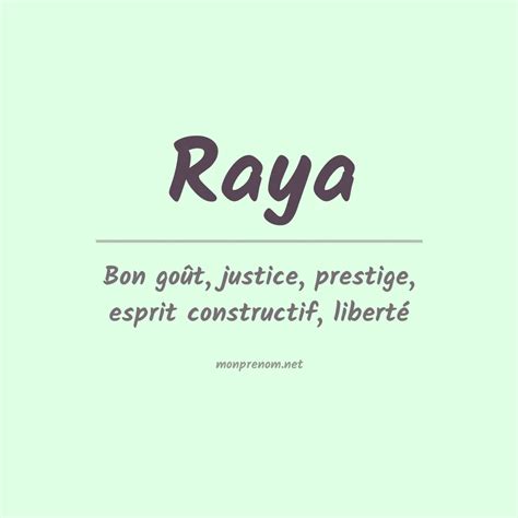 Signification du Prénom Raya