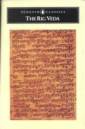 The Rig Veda: An Anthology of One Hundred and Eight Hymns (Classics)