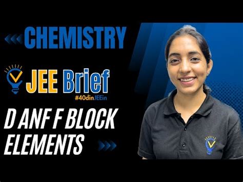 The d and f-Block Elements in One Shot Video Lecture - JEE