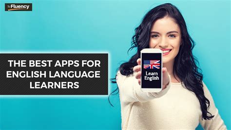 The 7 Best Apps for English Language Learners (2020) - To Fluency