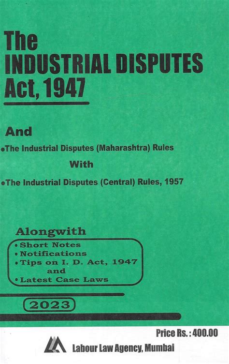 The Industrial Disputes Act , 1947 – M&J Services - The Eclectic Law ...
