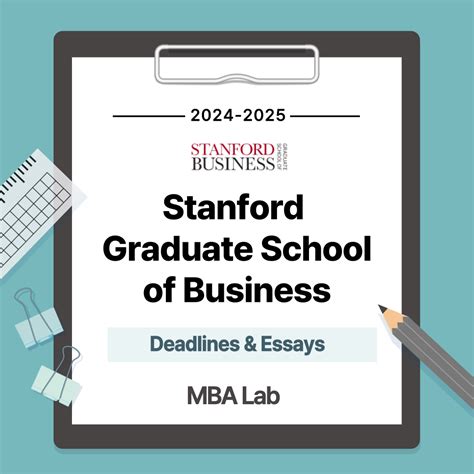 [2024-2025] 스탠포드 MBA(Stanford GSB) 데드라인 & 에세이(Deadlines & Essays) - MBA LAB