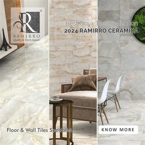 Best Onyx Tiles Collection 2025 by Ramirro Ceramica | Floor & Wall ...