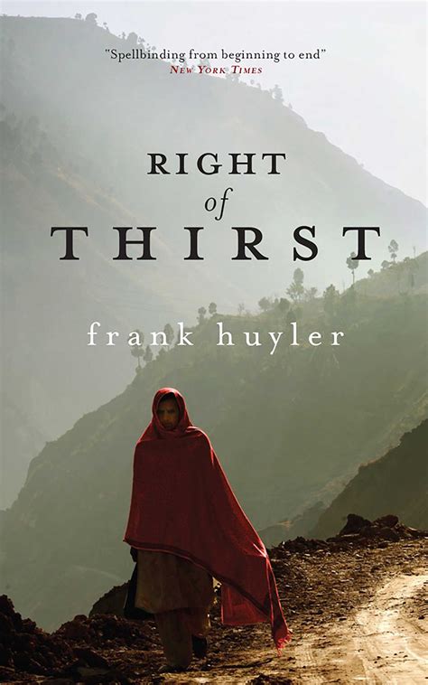 Right of Thirst eBook by Frank Huyler | Official Publisher Page | Simon ...