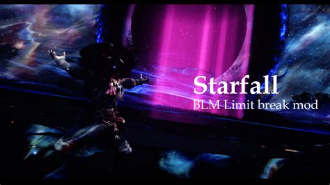 Starfall - BLM Limit Break mod | XIV Mod Archive