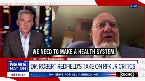 Former CDC Director Dr. Robert Redfield on RFK Jr's qualifications