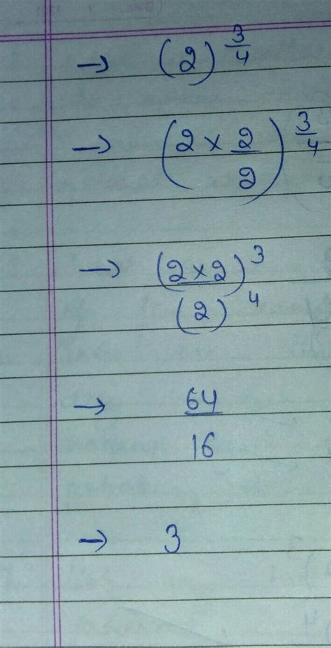what is the value of 2 power of 3÷4 - Brainly.in