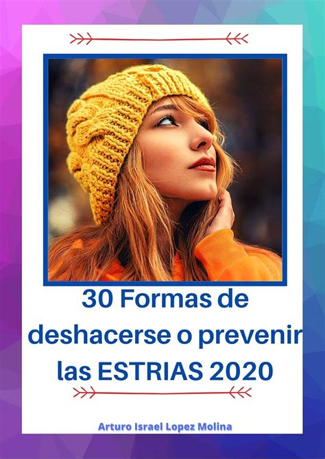 30 formas de deshacerse o prevenir las Estrías: Eliminar Estrías ...