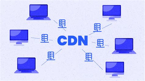 CDN到底是什么？浅析一下CDN内容分发网络