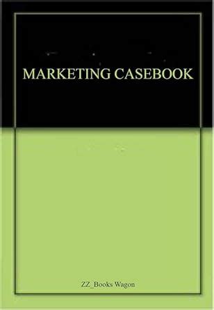 Amazon.in: Buy MARKETING CASEBOOK Book Online at Low Prices in India ...