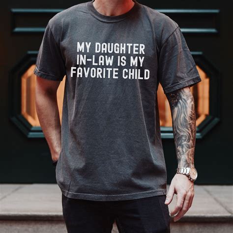 My Daughter in Law is My Favorite Child Shirt Father's Day Gift for ...