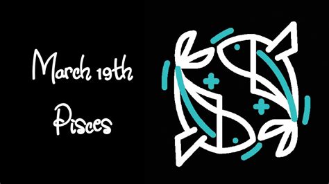 March 19th Zodiac Sign — Pisces Traits, Careers, Mantras & More