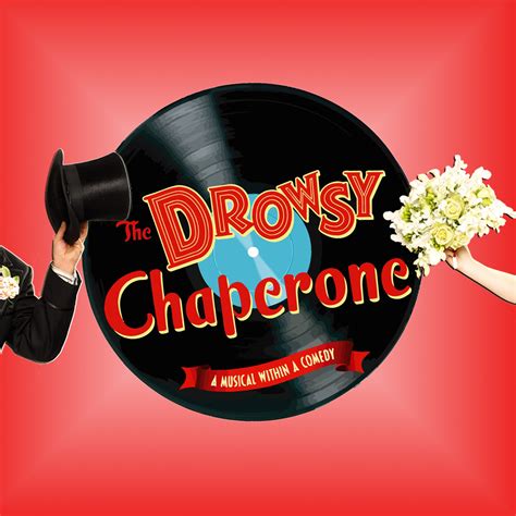 Drowsy Chaperone (Summer 2019) — Top Of The Shelton