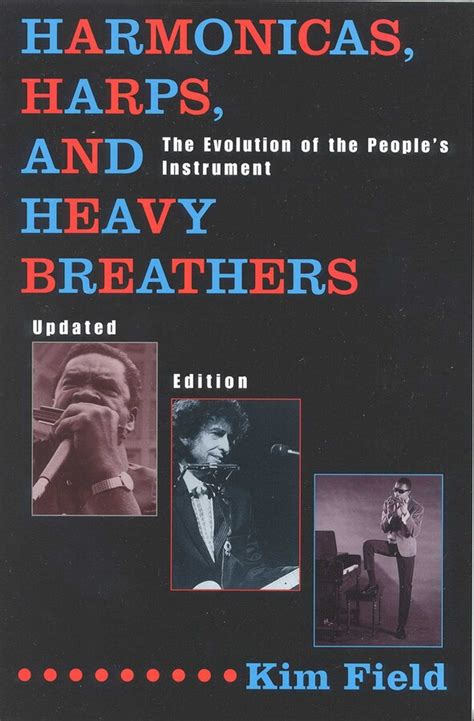 Harmonicas, Harps and Heavy Breathers eBook by Kim Field | Official ...