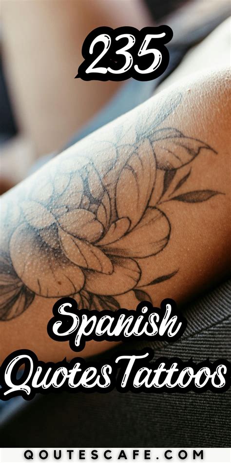 235 Spanish Quotes Tattoos That Are Deep, Beautiful & Totally Ink ...