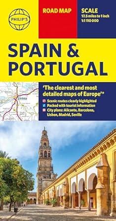 Buy Philip's Spain and Portugal Road Map: with scenic routes, tourist ...