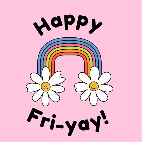 Pin by Leo Matute on frases fam | Happy fri-yay, Happy friday pictures ...