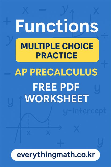 AP Precalculus Functions – Free Multiple Choice PDF Worksheet