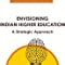 Buy Envisioning Indian Higher Education Book Online at Low Prices in ...
