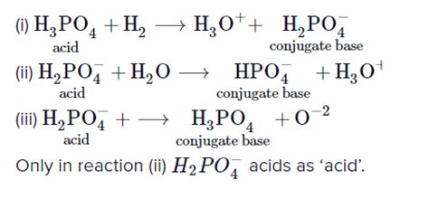 Three reactions involving H 2 PO 4-are given below: (i) H 3 PO 4+ H 2 O ...