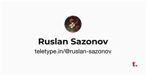 Ruslan Sazonov — Teletype