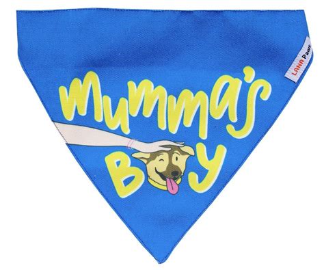 Lana Paws Mumma's Boy Dog Bandana/Dog Scarf/Dog Gifts (Size S-M ...