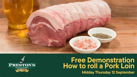 Free Butchers Demonstration - How to roll a pork loin, 16 Parumoana ...