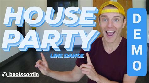 HOUSE PARTY -- Line Dance DEMO - YouTube