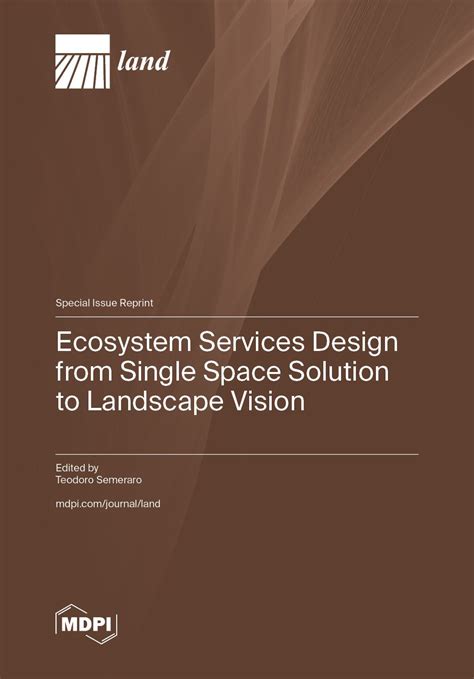 Ecosystem Services Design from Single Space Solution to Landscape ...
