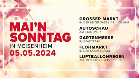 Main Sonntag mit Gartenmesse und Autoschau, Blickpunkt Meisenheim ...