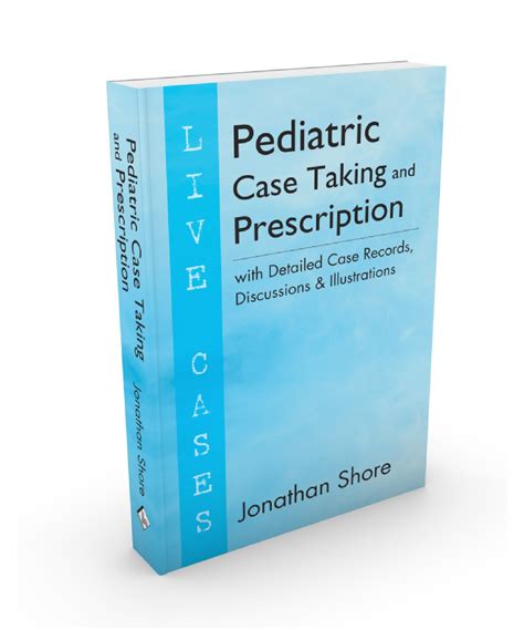 Pediatric Case Taking & Prescription – Homoeopathy Kids Guide