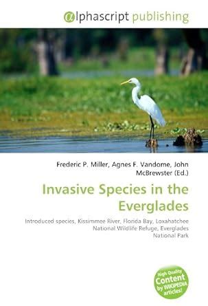 Invasive Species in the Everglades : Amazon.in: Books