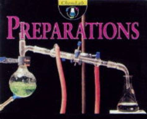 Buy Preparations: v. 11 (ChemLab S.) Book Online at Low Prices in India ...