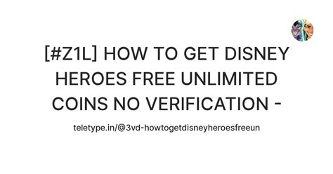 [#Z1L] HOW TO GET DISNEY HEROES FREE UNLIMITED COINS NO VERIFICATION ...