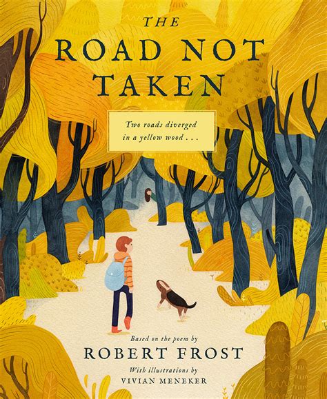The Road Not Taken By Robert Frost