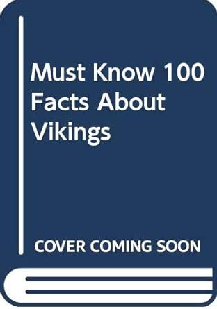 Must Know 100 Facts About Vikings : Om Books Editorial Team: Amazon.in ...