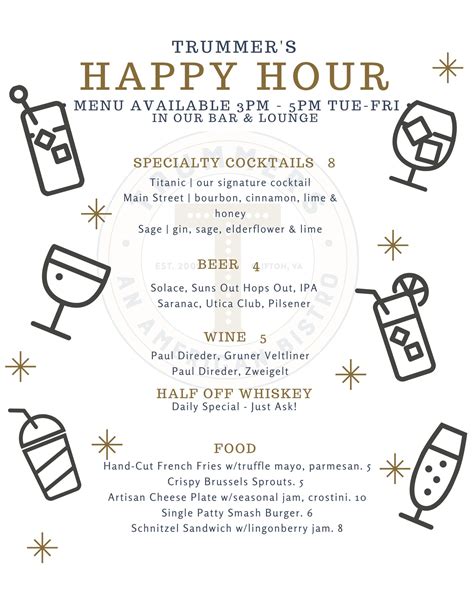 Trummer's Happy Hour is available in the Bar & Lounge Tuesday-Friday!