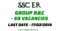 SSC Eastern Region Recruitment 2014 (Group B &C - 59 Vacancies)
