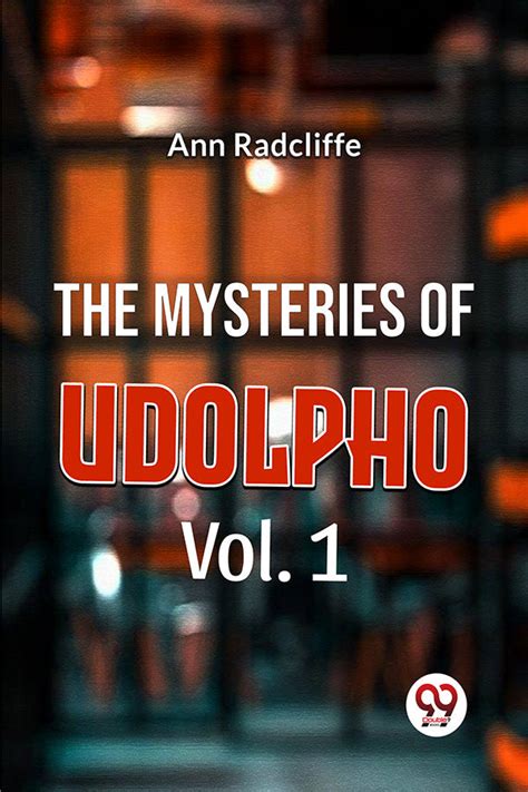 Buy The Mysteries Of Udolpho Vol. 1 book by Ann Radcliffe