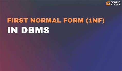 First Normal Form DBMS 的图像结果