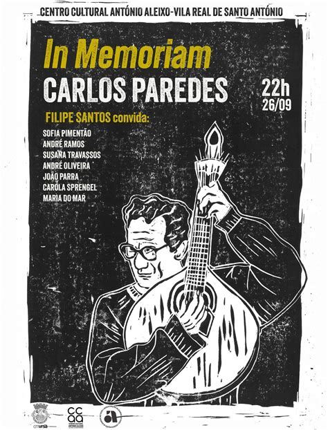“In Memoriam" Carlos Paredes, Centro Cultural António Aleixo, Vila Real ...
