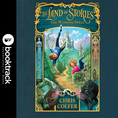The Land of Stories: The Wishing Spell: Booktrack Edition Audiobook by ...
