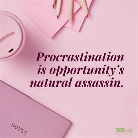 63 Quotes about Procrastination to Help You Get Things Done - Good ...