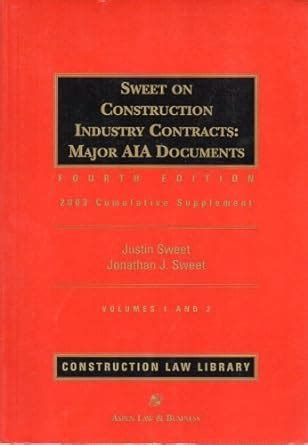 Buy Sweet on Construction Industry Contracts: Major Aia Documents Book ...
