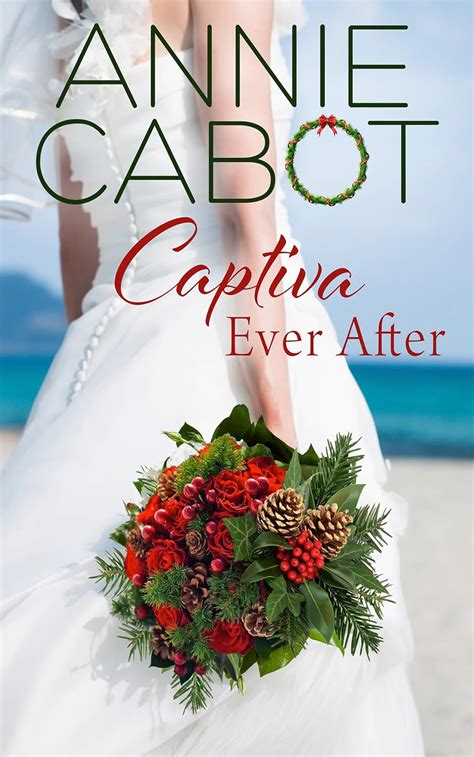 Captiva Ever After (Captiva Island Book 7) eBook : Cabot, Annie: Amazon ...