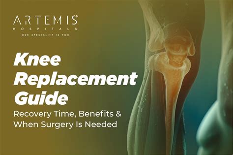 Knee Replacement: Symptoms, Causes & Benefits | Artemis Hospital