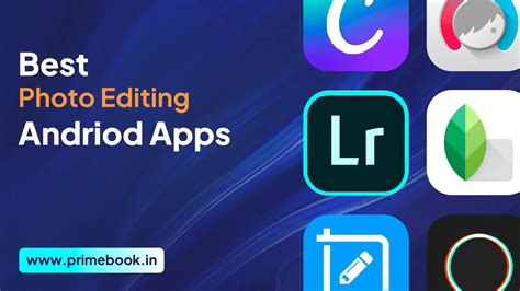 Best Photo Editing Apps (2025)